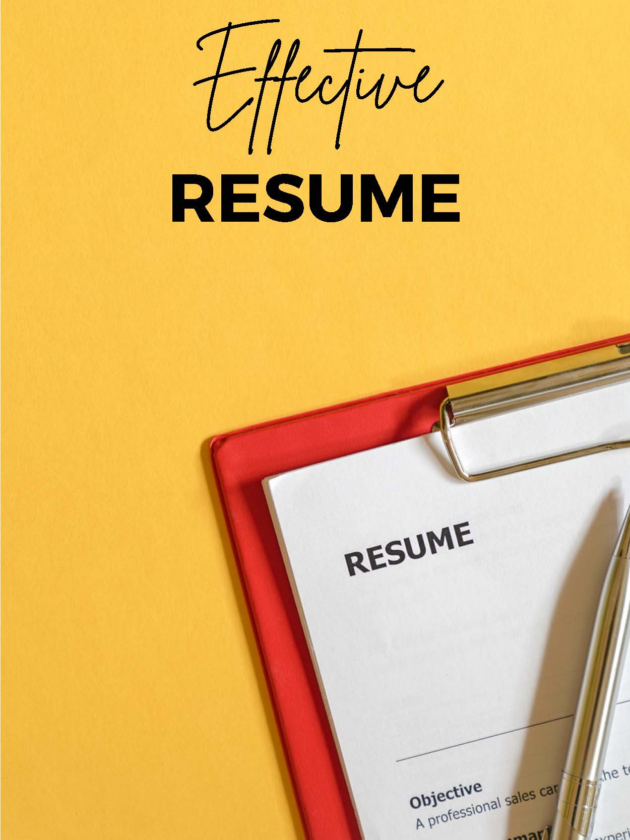 9. EFFECTIVE RESUME