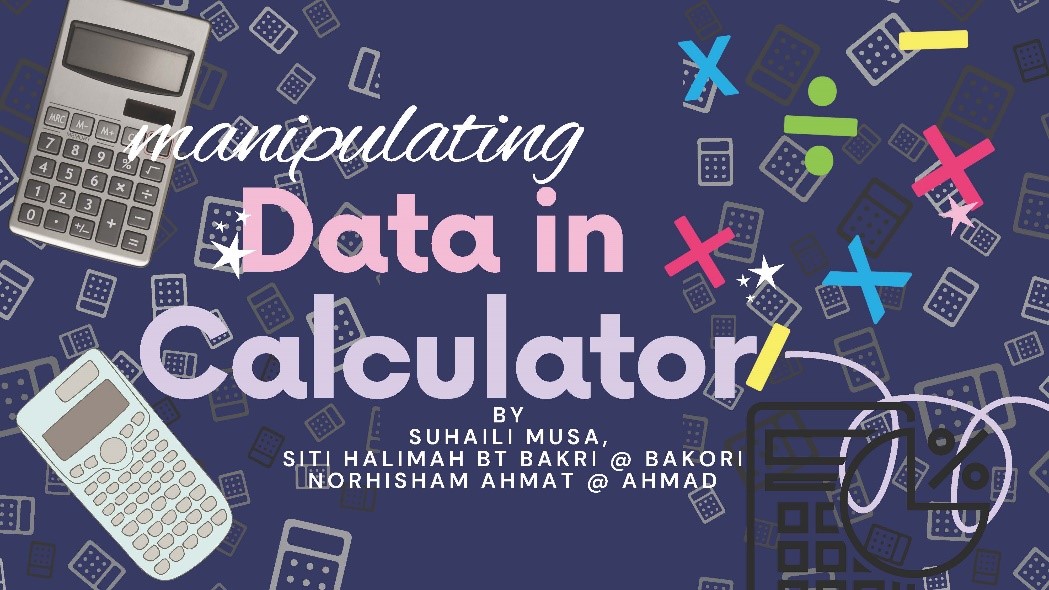 MANIPULATING DATA IN CALCULATOR