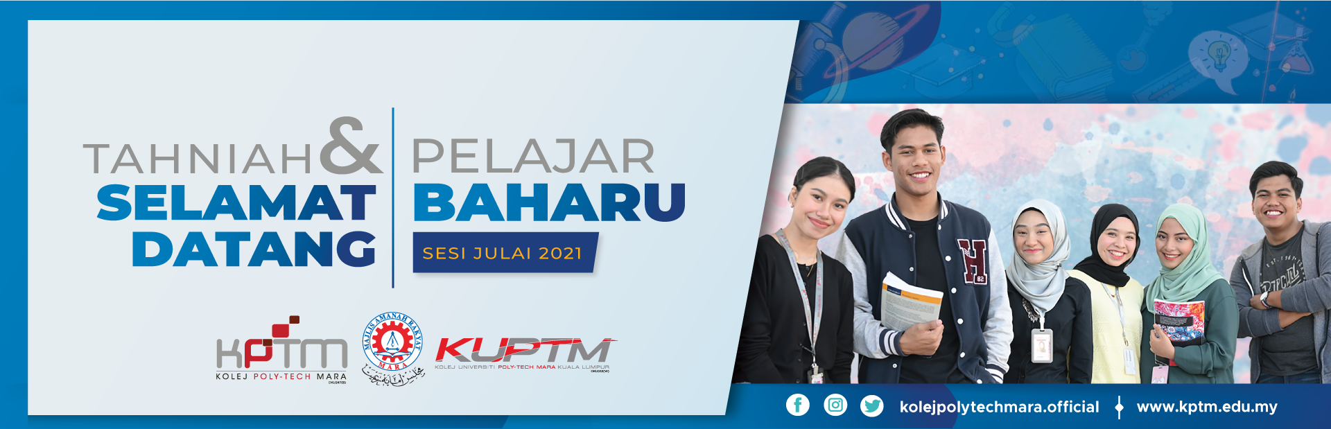 Tahniah Pelajar Baharu Julai 2021